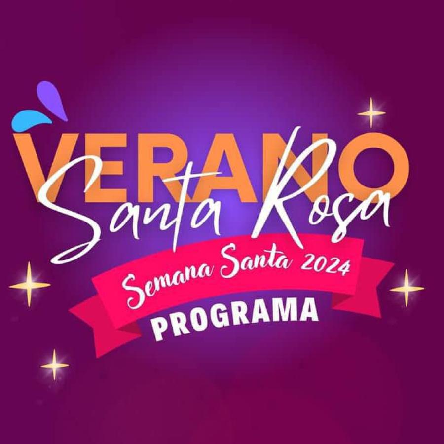 Actividades de Semana Santa 2024 - Santa Rosa 