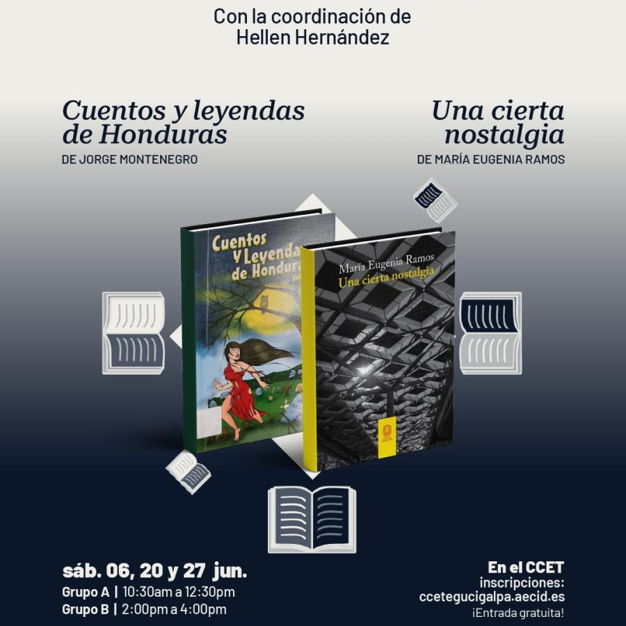 Lecturas al centro: Cuentos y leyendas de Honduras y Una cierta nostalgia 