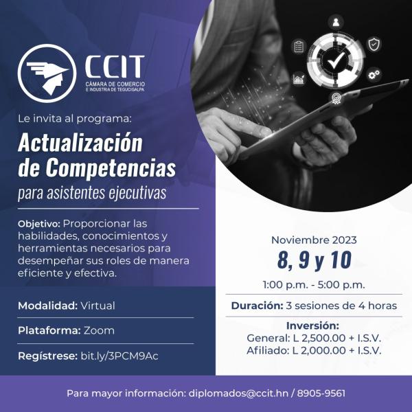 #CCIT te invita al programa "Actualización de competencias para asistentes ejecutivas" para adquirir conocimientos y herramientas para el desempeño eficiente.  Realiza tu inscripción ➡️ https://bit.ly/3PCM9Ac Más información 📩 diplomados@ccit.hn / 8905-9561