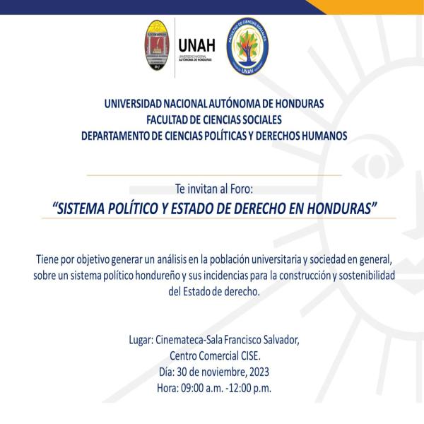 Foro “Sistema Político Y Estado de Derecho en Honduras”