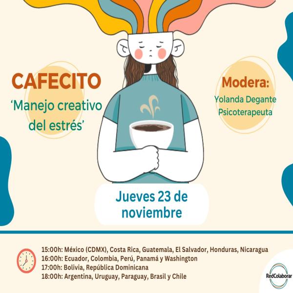Cafecito: Manejo creativo del estrés 