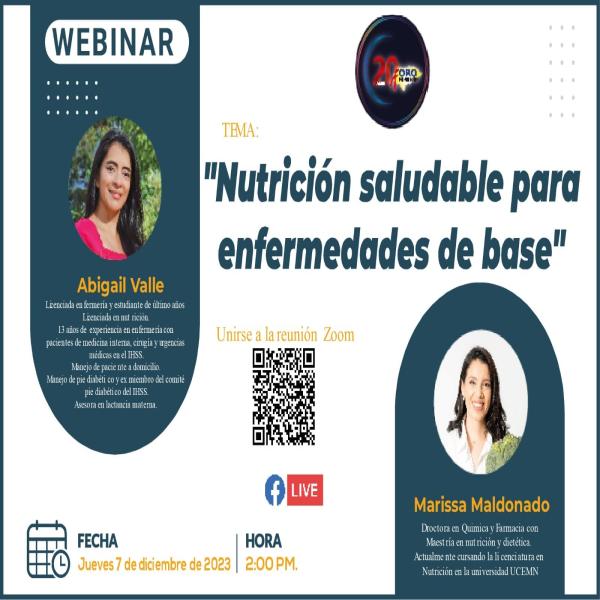 Webinar: "Nutrición Saludable para Enfermedades de Base"