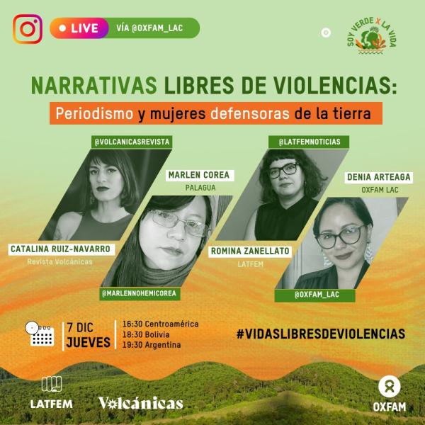 Narrativas libres de violencias: Periodismo y mujeres defensoras de la tierra 