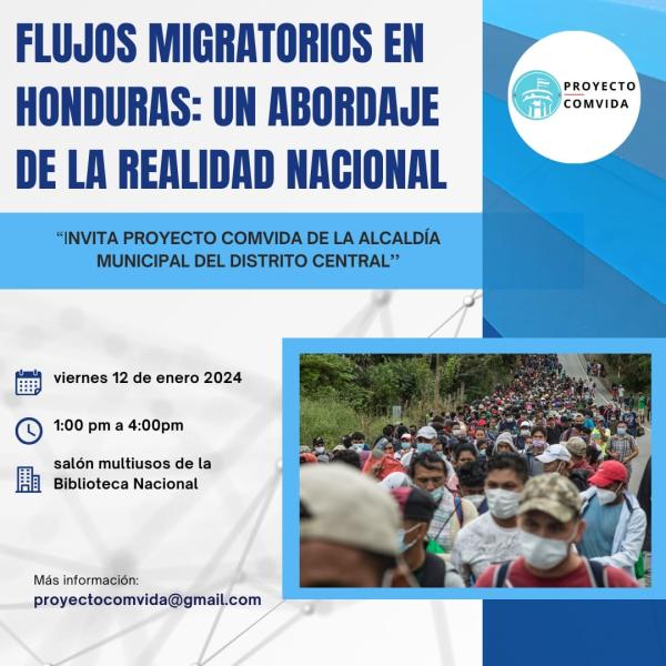 Foro: Flujos Migratorios en Honduras: Un abordaje de la realidad nacional 
