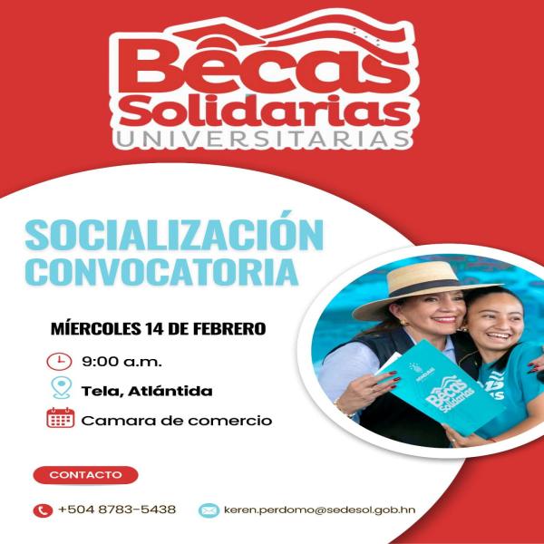 Socialización Convocatoria Becas Solidarias Universitarias – Tela 