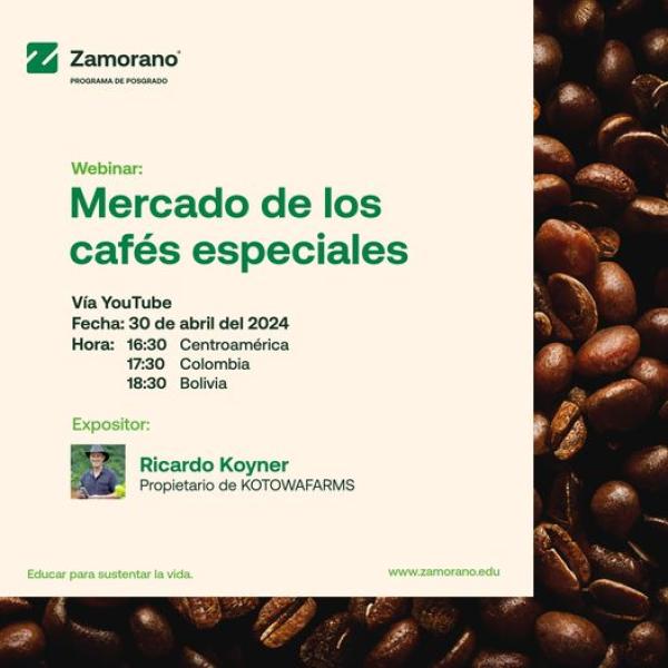 Webinar: Mercado de los cafés especiales 