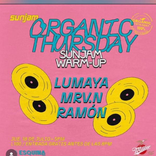 Organic Thursday - Sunjam Warm-Up