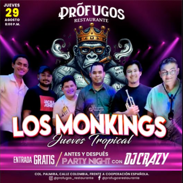 Jueves tropical con Los Monkings 