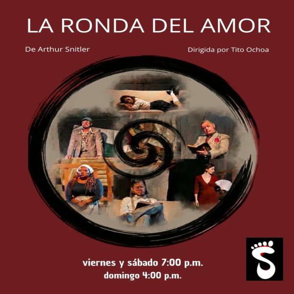 "LA RONDA DEL AMOR" Una sátira inteligente, provocadora y divertida sobre el amor, el deseo y la hipocresía
