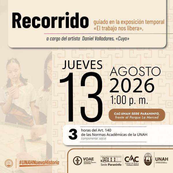 Recorrido Guiado: Exposición Temporal “El trabajo nos libera” 